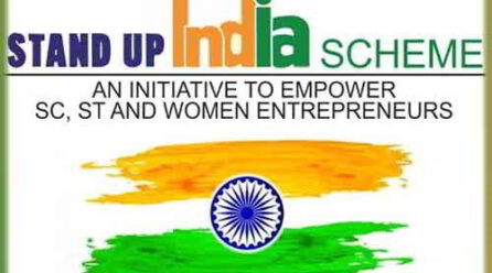 Stand-Up India for Financing SC/ST and/or Women Entrepreneurs