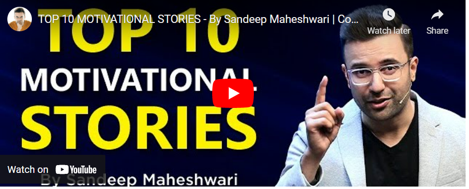 TOP 10 MOTIVATIONAL STORIES – By Sandeep Maheshwari | Compilation of Best Stories in Hindi